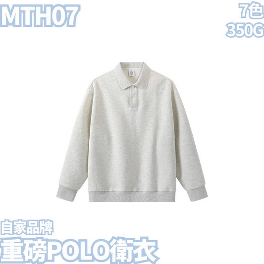 MTH07 350g heavyweight POLO sweatshirt 